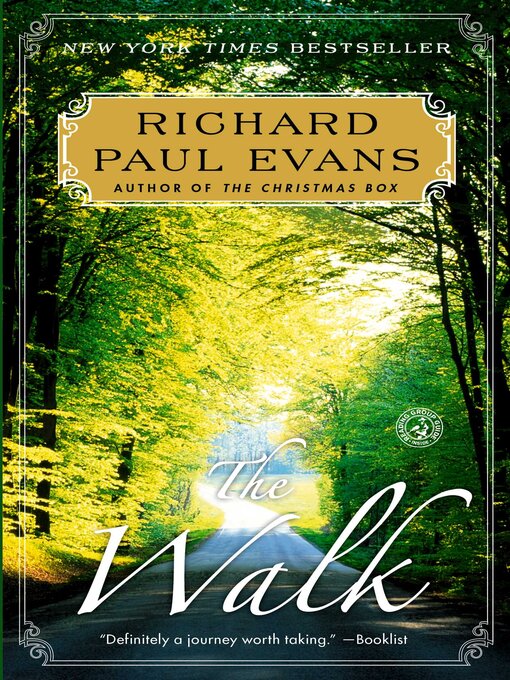 Title details for The Walk by Richard Paul Evans - Available